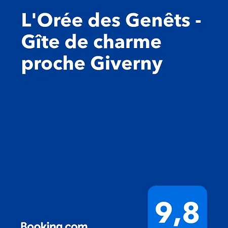 L'oree Des Genets - De Charme Proche Giverny Vakantiehuis *